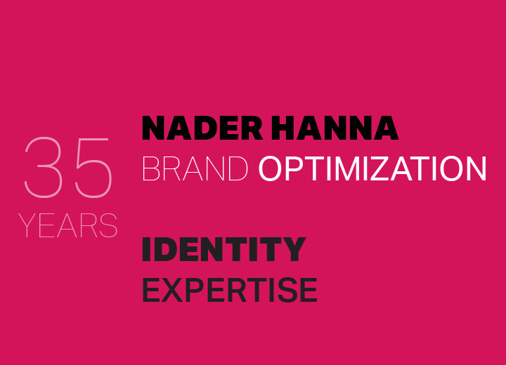 | NADER HANNA | BRANDING & MARKETING CONSULTANT ELITE 2023 PHOTO Brand Optimization | From Brand Design To Identity Optimization